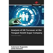 Analysis of HR Turnover at the Tongaat Hulett Sugar Company