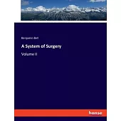 A System of Surgery: Volume II