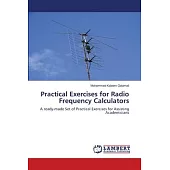 Practical Exercises for Radio Frequency Calculators