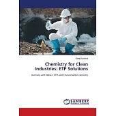 Chemistry for Clean Industries: ETP Solutions