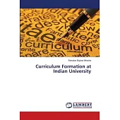 Curriculum Formation at Indian University