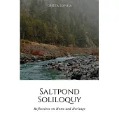 Saltpond Soliloquy: Reflections on Home and Heritage