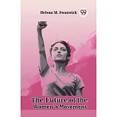 The Future of the Women’s Movement