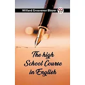 The high school course in English