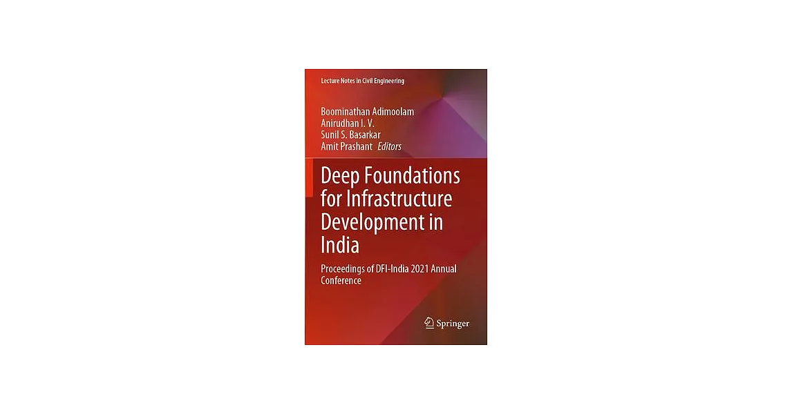 博客來-Deep Foundations for Infrastructure Development in India ...