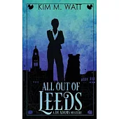 All Out of Leeds: Magic, menace, & snark in a Yorkshire urban fantasy