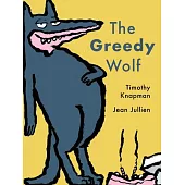 The Greedy Wolf
