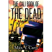 The Cali Book Of The Dead