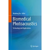 Biomedical Photoacoustics: Technology and Applications