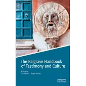 The Palgrave Handbook of Testimony and Culture