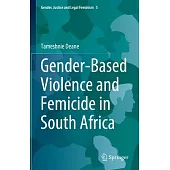 Gender-Based Violence and Femicide in South Africa