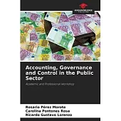 Accounting, Governance and Control in the Public Sector