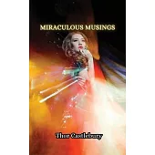 Miraculous Musings