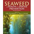 Seaweed in Health and Disease Prevention