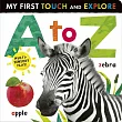 寶寶觸摸書A to Z (My First Touch and Explore Book)