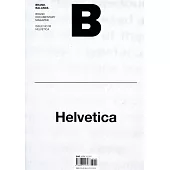 Magazine B  第35期 Helvetica