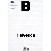 Magazine B 第35期 Helvetica