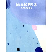 MAKER’S magazine 第3期 1月號/2017