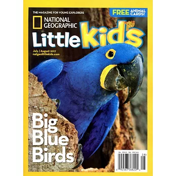 NATIONAL GEOGRAPHIC Little Kids 7-8月號/2017