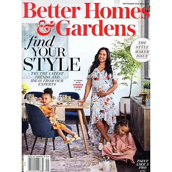 Better Homes and Gardens : 9月號/2018