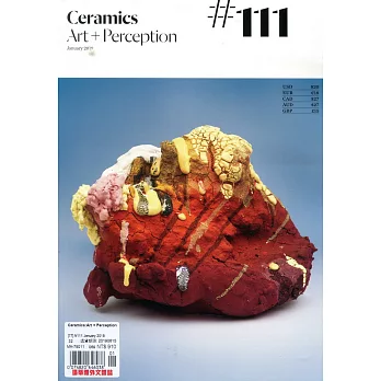 Ceramics:Art + Perception 第111期/2019