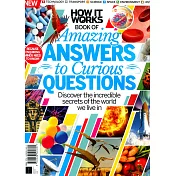 HOW IT WORKS BOOK OF Amazing ANSWERS to Curious QUESTIONS 第4版