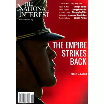 THE NATIONAL INTEREST 第162期 7-8月號/2019