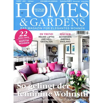 HOMES & GARDENS 德國版 第4期 7-8月號/2019
