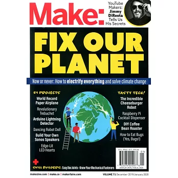 Make : FIX OUR PLANET Vol.71 12-1月號/2019-2020