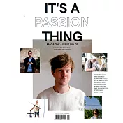 IT’S A PASSION THING 第1期