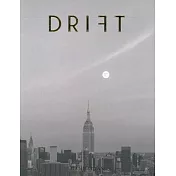 DRIFT Vol.10 : Manhattan