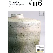 Ceramics:Art + Perception 第116期/2020