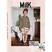Milk KID’S COLLECTIONS 秋冬號/2021-2022