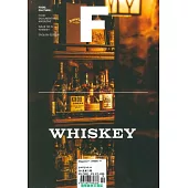 Magazine F 第19期 WHISKEY