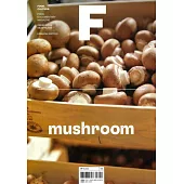 Magazine F 第23期 Mushroom