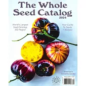 The Whole Seed Catalog /2024