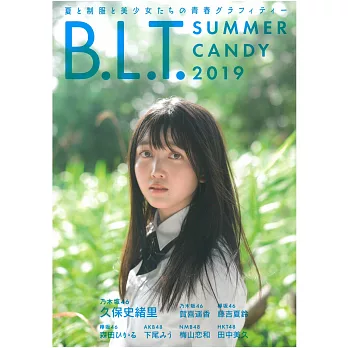 B.L.T. SUMMER CANDY 日本女子偶像寫真專集 2019：久保史緒里