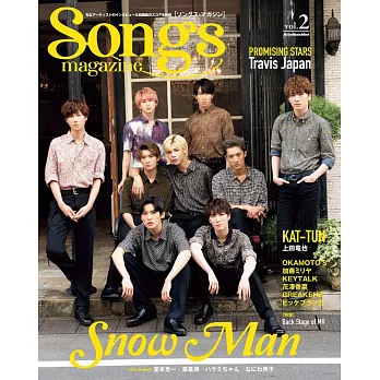 Songs magazine音樂情報誌 VOL.2：Snow Man