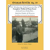 賽夫西克：柴可夫斯基D大調小提琴協奏曲 Op.35 附分析練習 Op.19