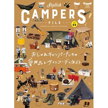 Stylist CAMPERS FILE野外露營裝備用品情報專集 VOL.2
