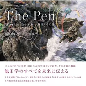 (新版)池田學藝術作品集：The Pen 誕生‧その後