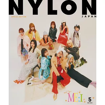 NYLON JAPAN（2024.05）特別版：ME：I