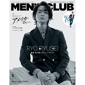 MEN`S CLUB（2024.05）特別版：龍星涼