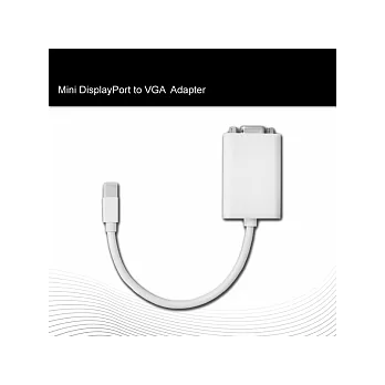 【ZIYA】MAC Adaptor(Mini DisplayPort to VGA 轉接線)白