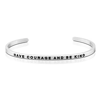 MANTRABAND 美國悄悄話手環 Have courage and be kind 銀色