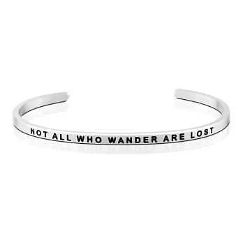 MANTRABAND 美國悄悄話手環 Not All Who Wander Are Lost 銀色