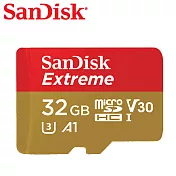 【SanDisk】Extreme microSD UHS-I V30 A1 32G 記憶卡 (每秒讀100MB 寫60MB)