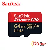 【SanDisk 】Extreme PRO microSD UHS-I V30 A2 64GB 記憶卡 公司貨(每秒讀170MB 寫90MB)