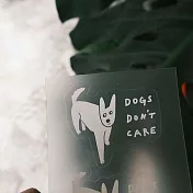【小犬工作室】dogs don’t care 透明貼紙(一組兩張)