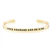 MANTRABAND 美國悄悄話手環 Have courage and be kind 勇敢與仁慈 金色